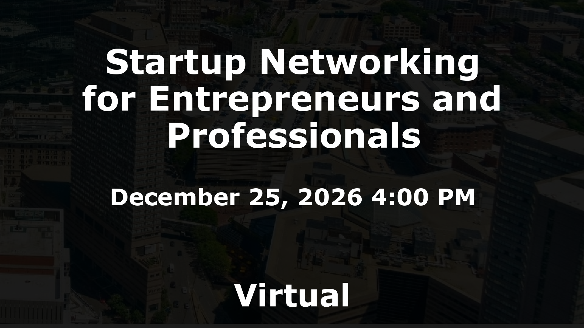 Startup Networking for Entrepreneurs and Professionals event image